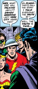 Sandman confides in his fellow heroes.
