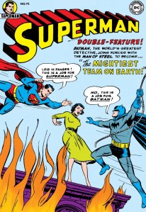 Superman No. 76, with special guest Batman.