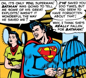 Superman, you bitch. 