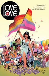 DC/IDW's benefit book 'Love is Love'