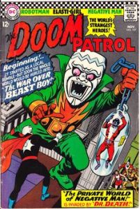 My first "Doom Patrol": Look at that insane cover. How could you not fall in love?